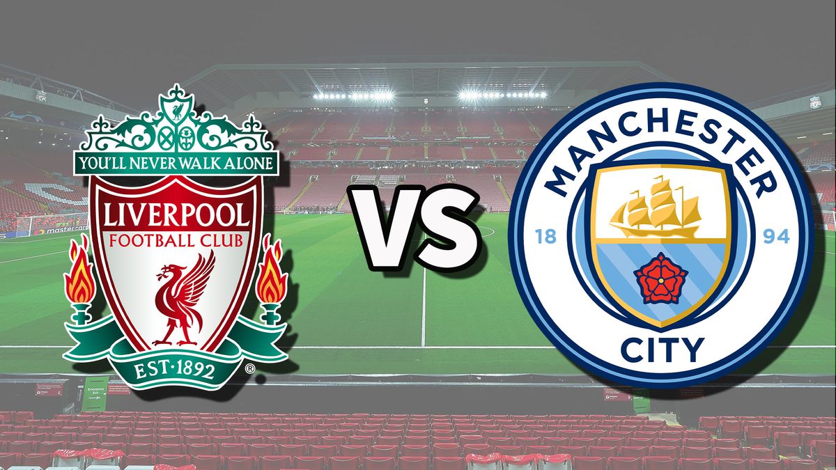 Liverpool vs. Manchester City